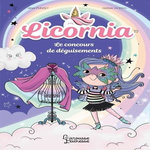 LICORNIA TOME 12 : LE CONCOURS DE DEGUISEMENT, Punset Ana