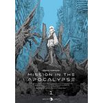 MISSION IN THE APOCALYPSE TOME 1 , Iwamune Haruo
