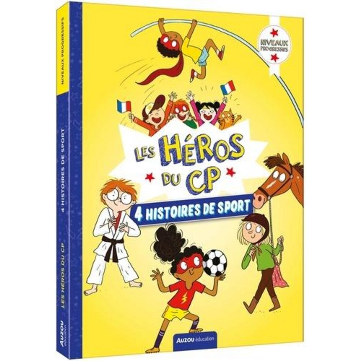 LES HEROS DU CP : 4 HISTOIRES DE SPORT. COMPLOT AU DOJO ; DROLE DE FOOT ; LES SUPER-SPORTIFS ; AVENTURES AU PONEY-CLUB - NIVEAUX PROGRESSIFS, Montigny Eric