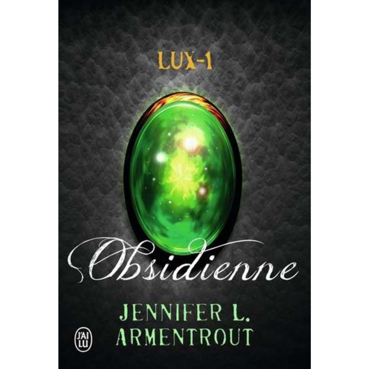 LUX TOME 1 : OBSIDIENNE, Armentrout Jennifer L.