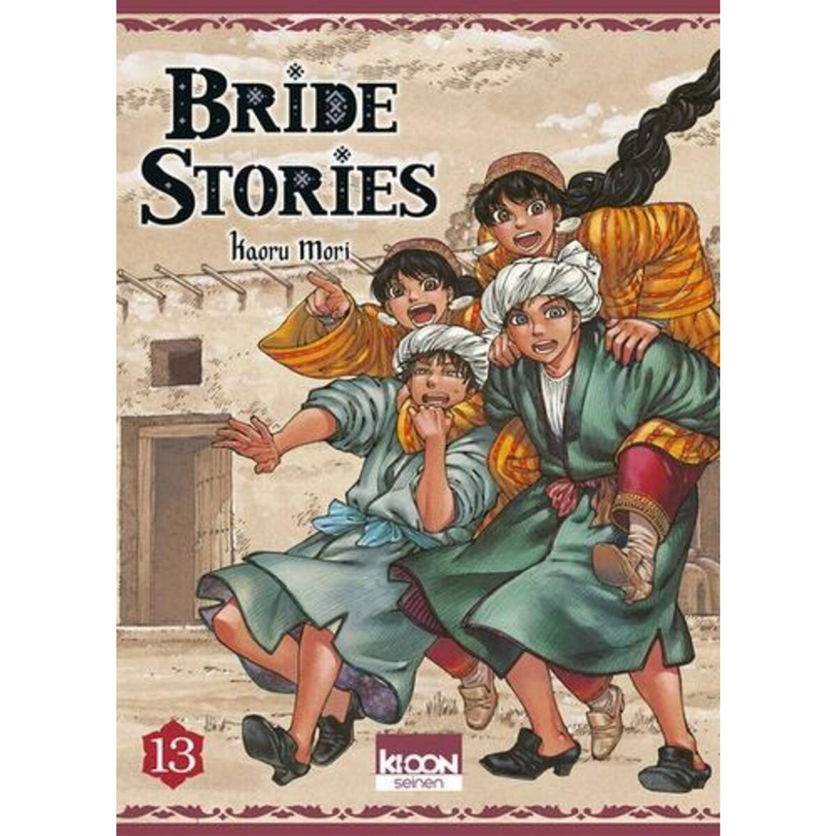 BRIDE STORIES TOME 13 , Mori Kaoru