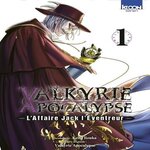 VALKYRIE APOCALYPSE - L'AFFAIRE JACK L'EVENTREUR TOME 1 , Iizuka Keita