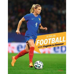 JE FAIS DU FOOTBALL AVEC EUGENIE LE SOMMER, Le Sommer Eugénie