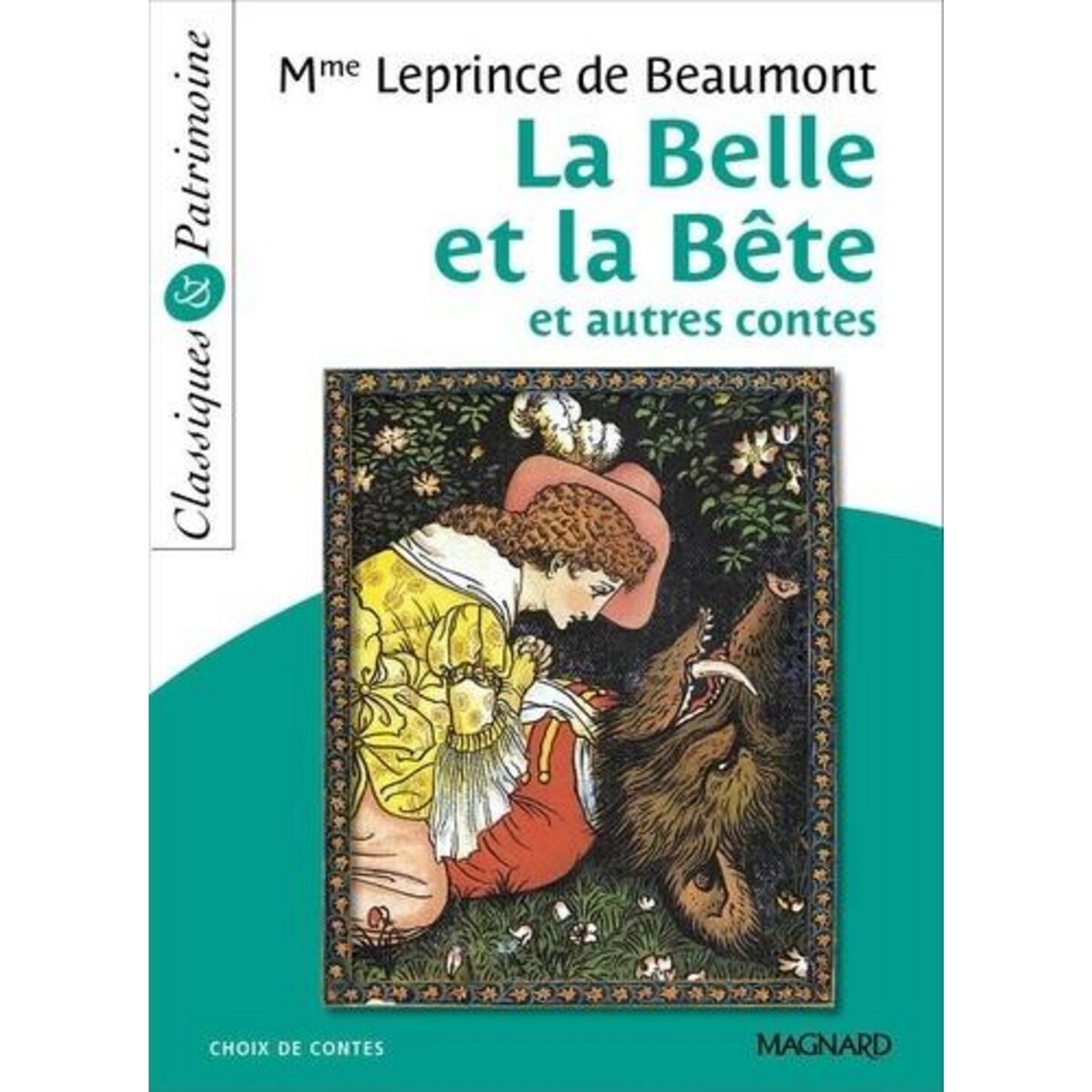 LA BELLE ET LA BETE, Leprince de Beaumont Jeanne-Marie