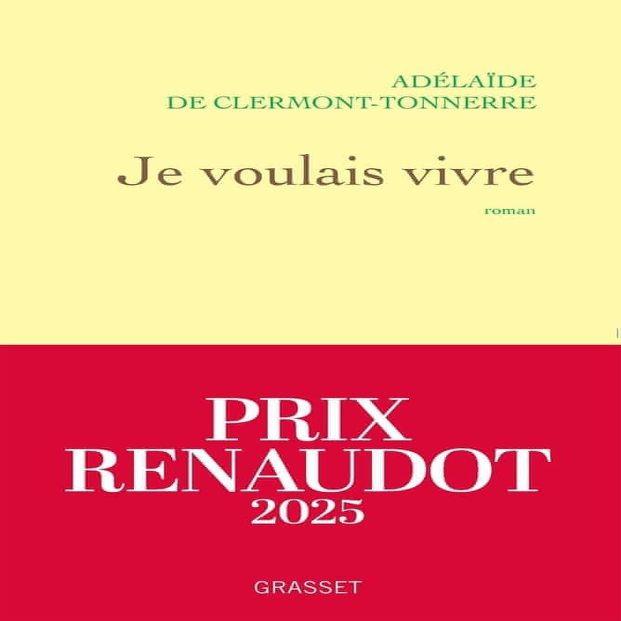 JE VOULAIS VIVRE. MILADY N'EST PAS UNE FEMME QUI PLEURE... ELLE EST DE CELLES QUI SE VENGENT, Clermont-Tonnerre Adelaïde de