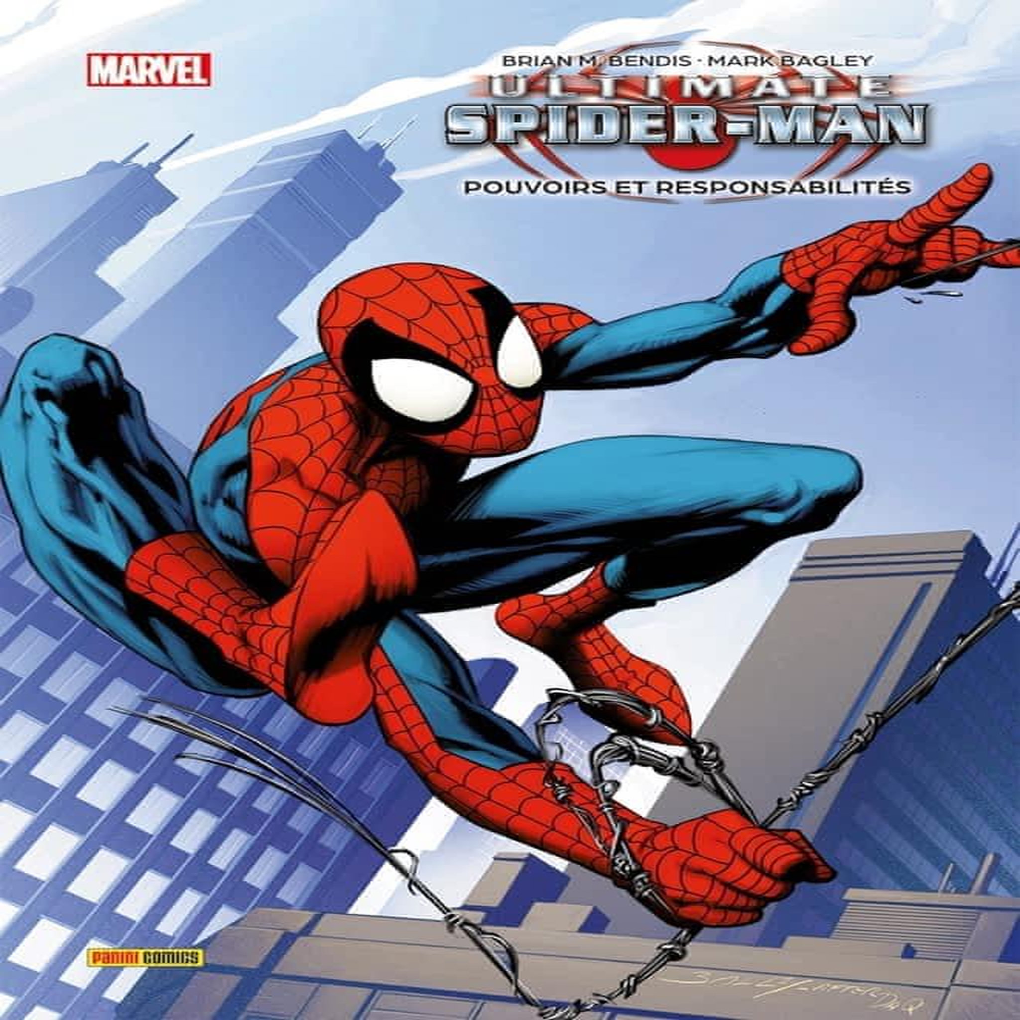 ULTIMATE SPIDER-MAN TOME 1 : POUVOIRS ET RESPONSABILITES, Bendis Brian Michael
