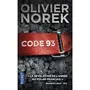  Code 93, Norek Olivier