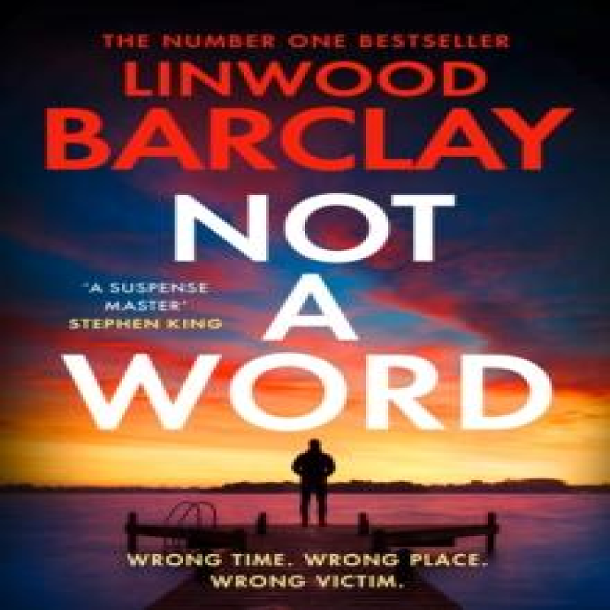 LIVRES NOT WORD HB - Linwood Barclay