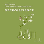 DECROISCIENCE, Chevassus-au-Louis Nicolas