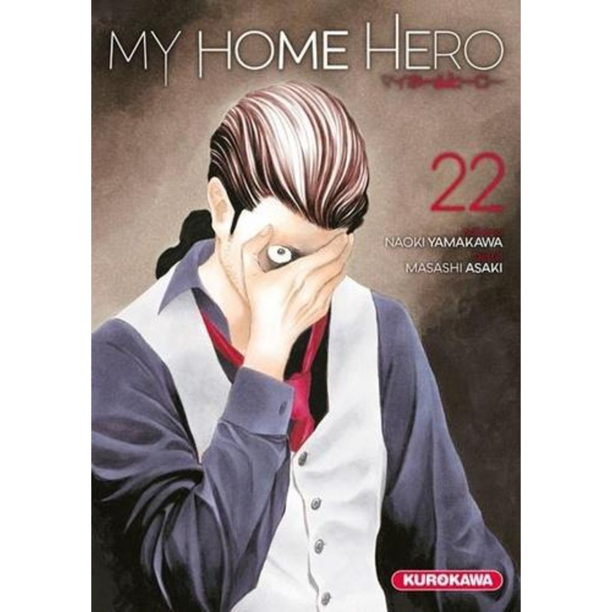 MY HOME HERO TOME 22 , Yamakawa Naoki