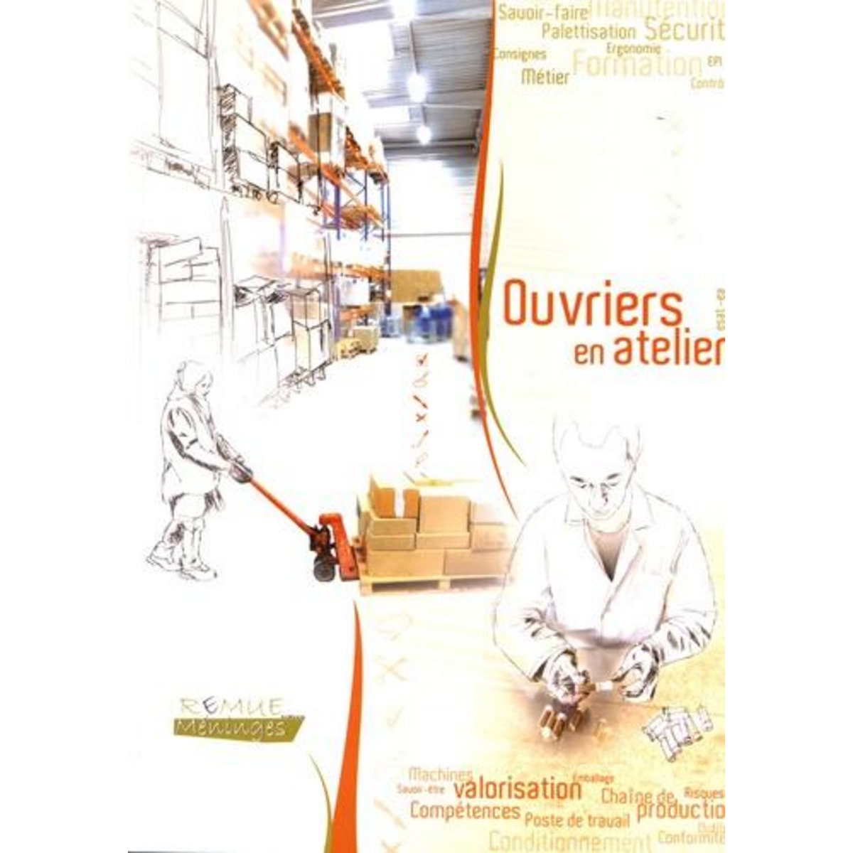 OUVRIERS EN ATELIER. ESAT-EA, Rol Emeline