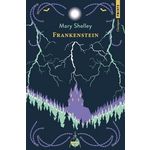 FRANKENSTEIN. OU LE PROMETHEE MODERNE, Shelley Mary
