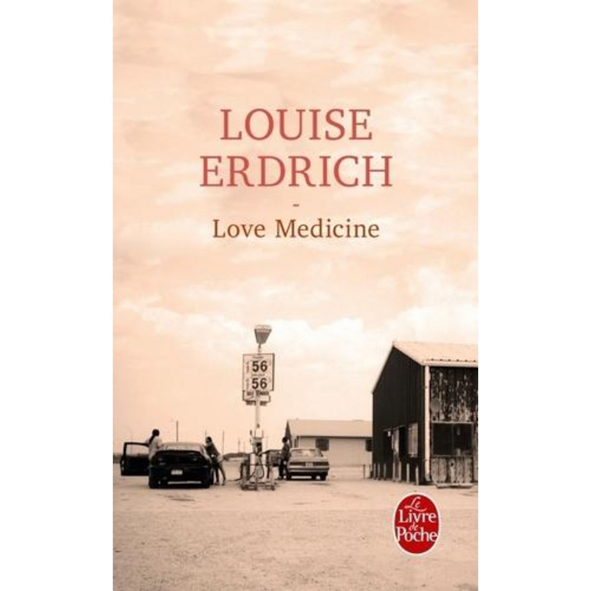 LOVE MEDECINE, Erdrich Louise