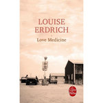 LOVE MEDECINE, Erdrich Louise