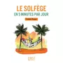  LE SOLFEGE EN 5 MINUTES PAR JOUR, Rouyer Frédéric