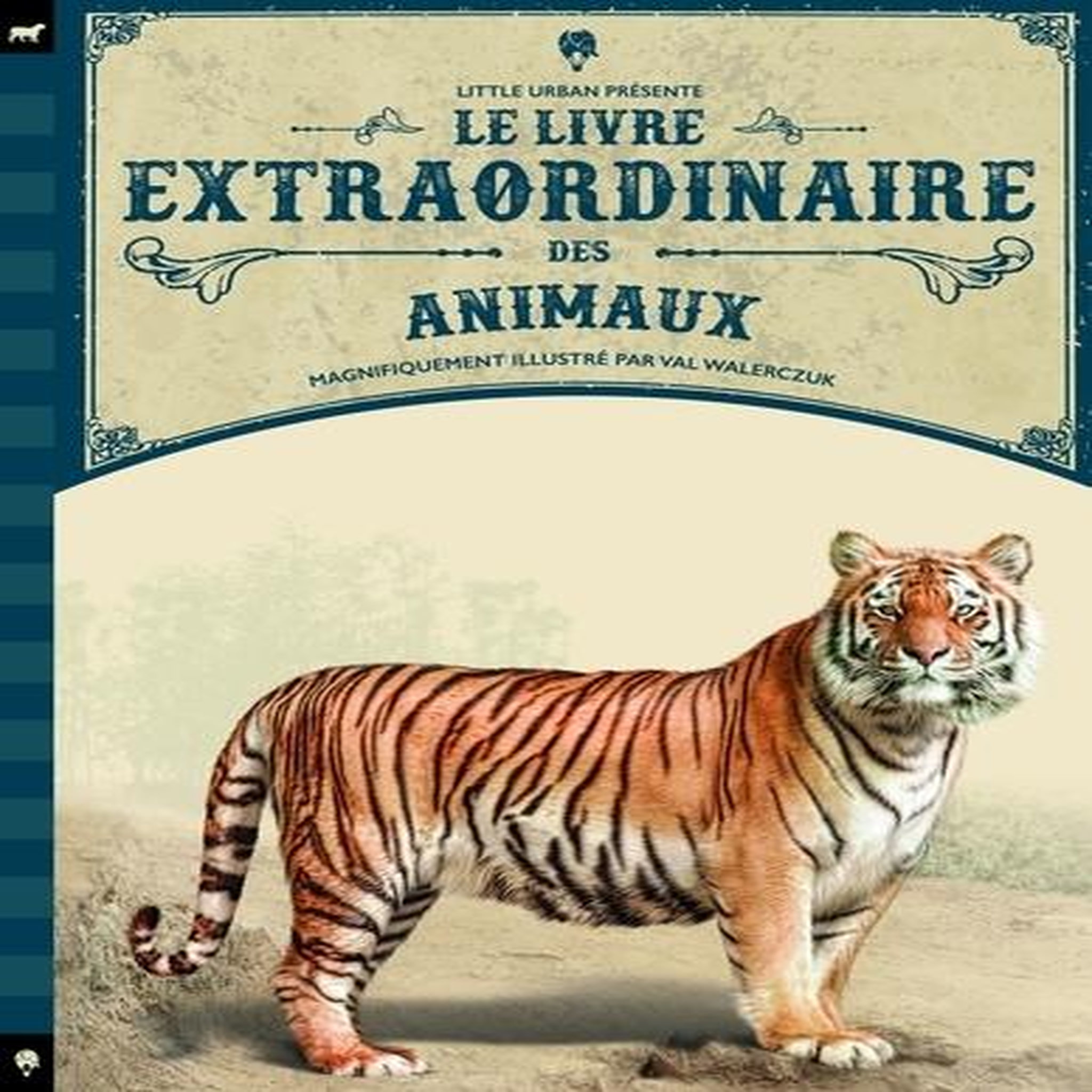 Le livre extraordinaire des animaux, Walerczuk Val