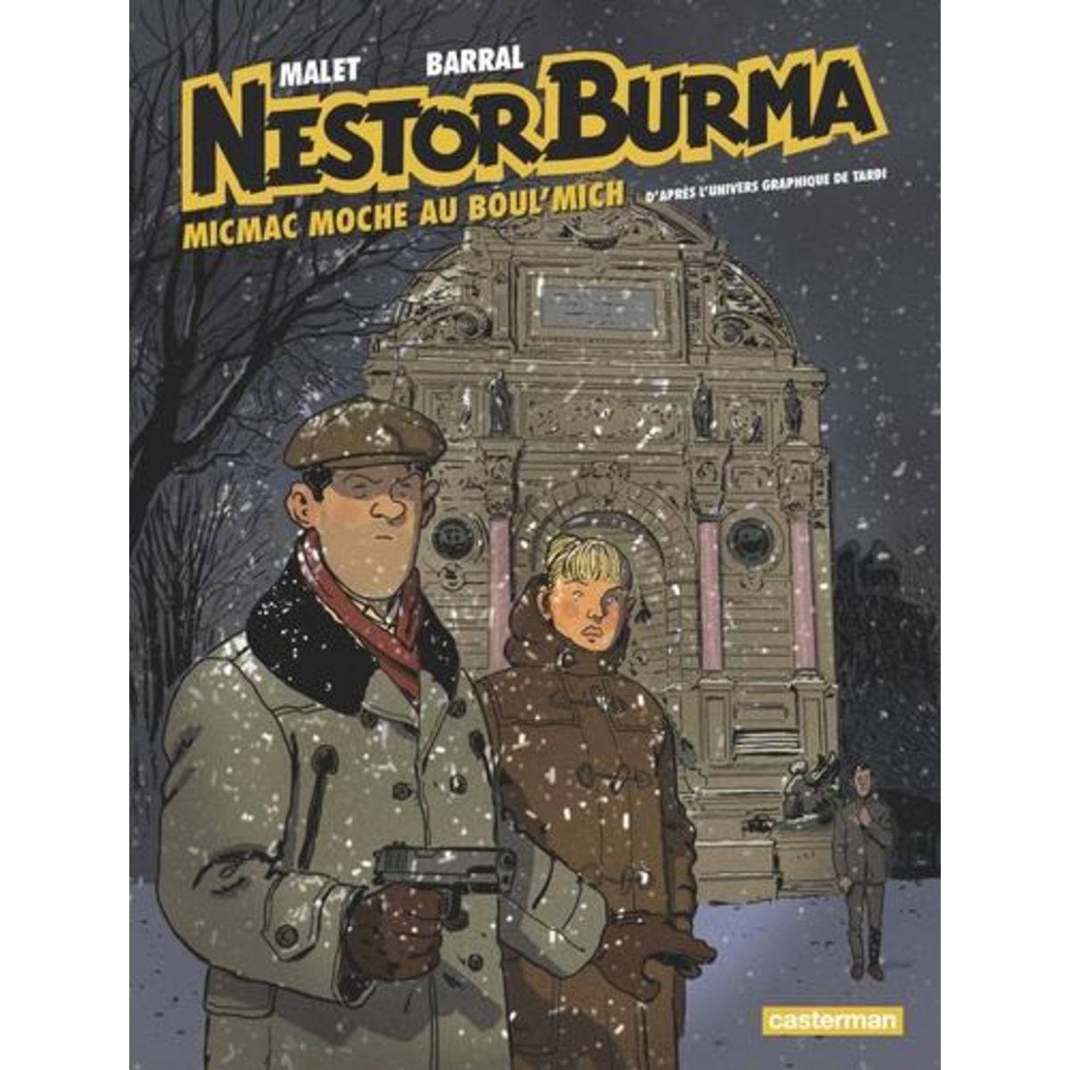 NESTOR BURMA TOME 9 : MICMAC MOCHE AU BOUL'MICH, Malet Léo