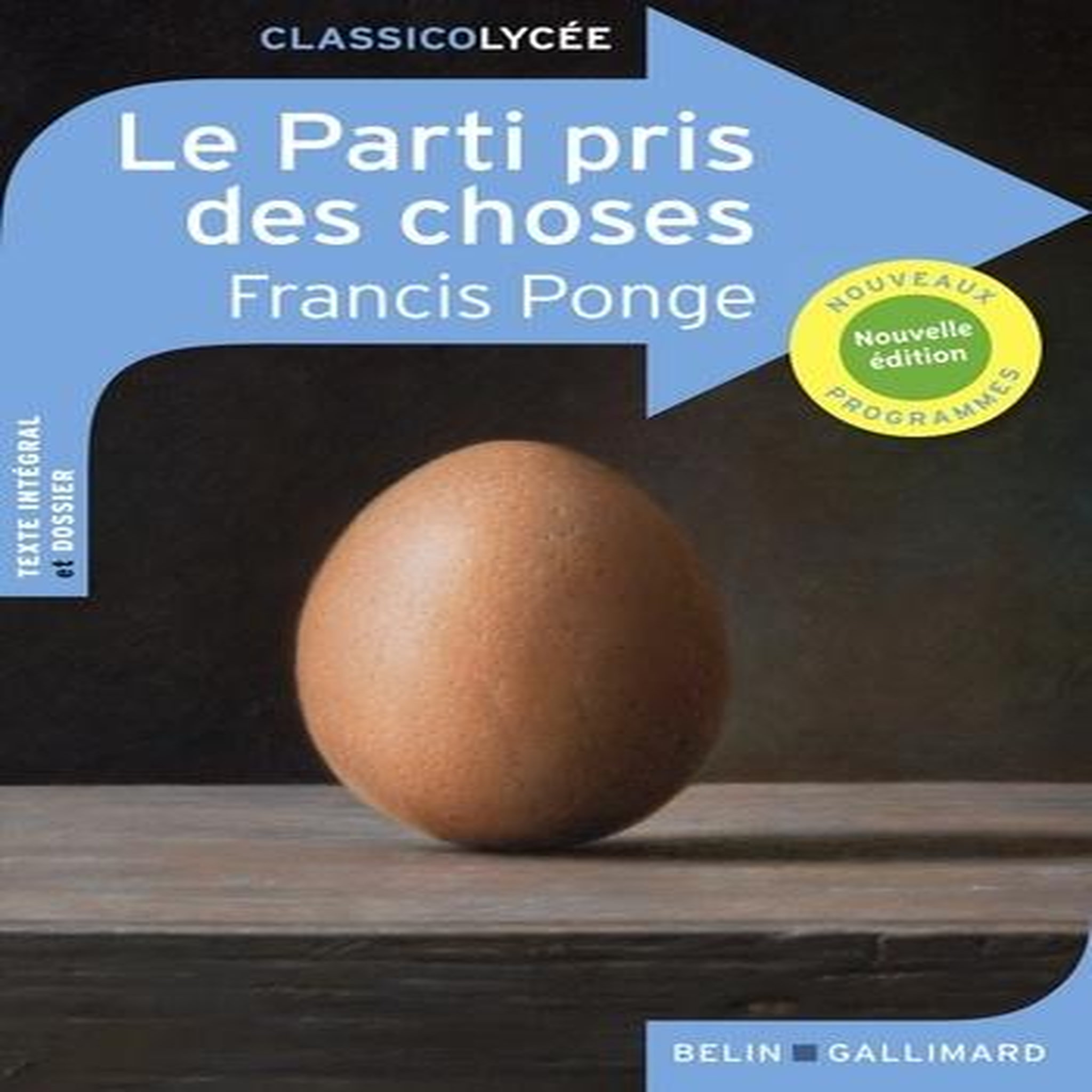 LE PARTI PRIS DES CHOSES, Ponge Francis