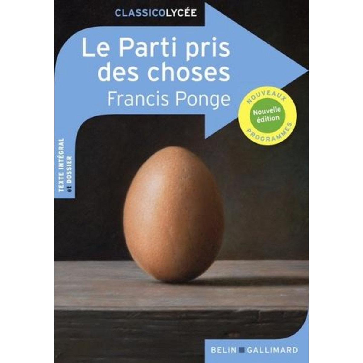 LE PARTI PRIS DES CHOSES, Ponge Francis