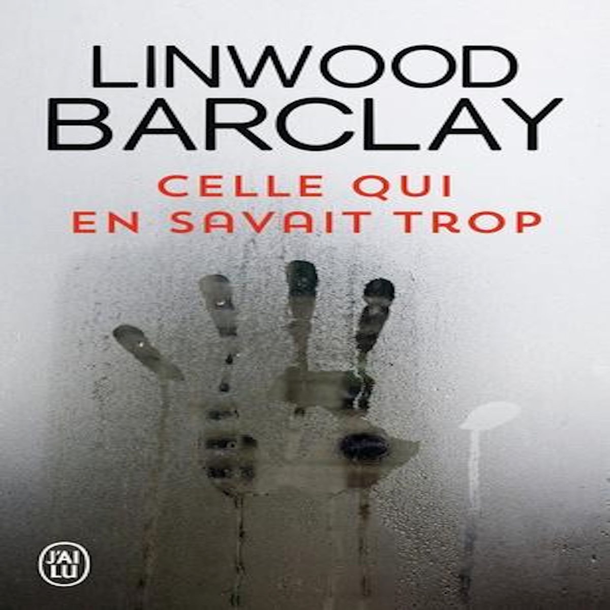 CELLE QUI EN SAVAIT TROP, Barclay Linwood