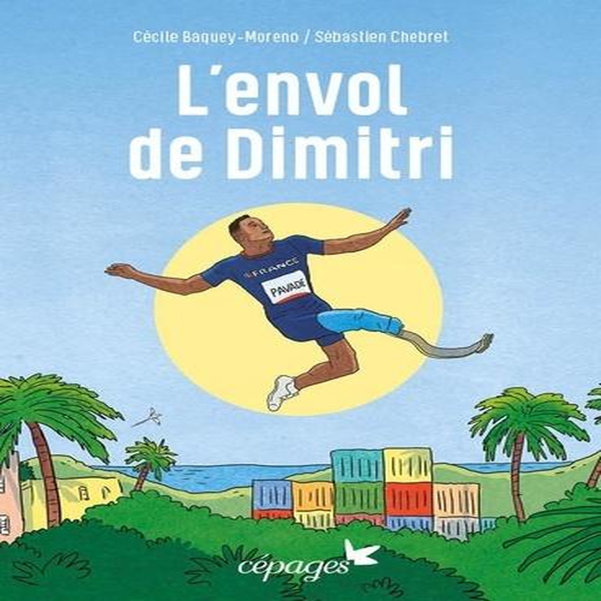 L'ENVOL DE DIMITRI, Baquey-Moreno Cécile