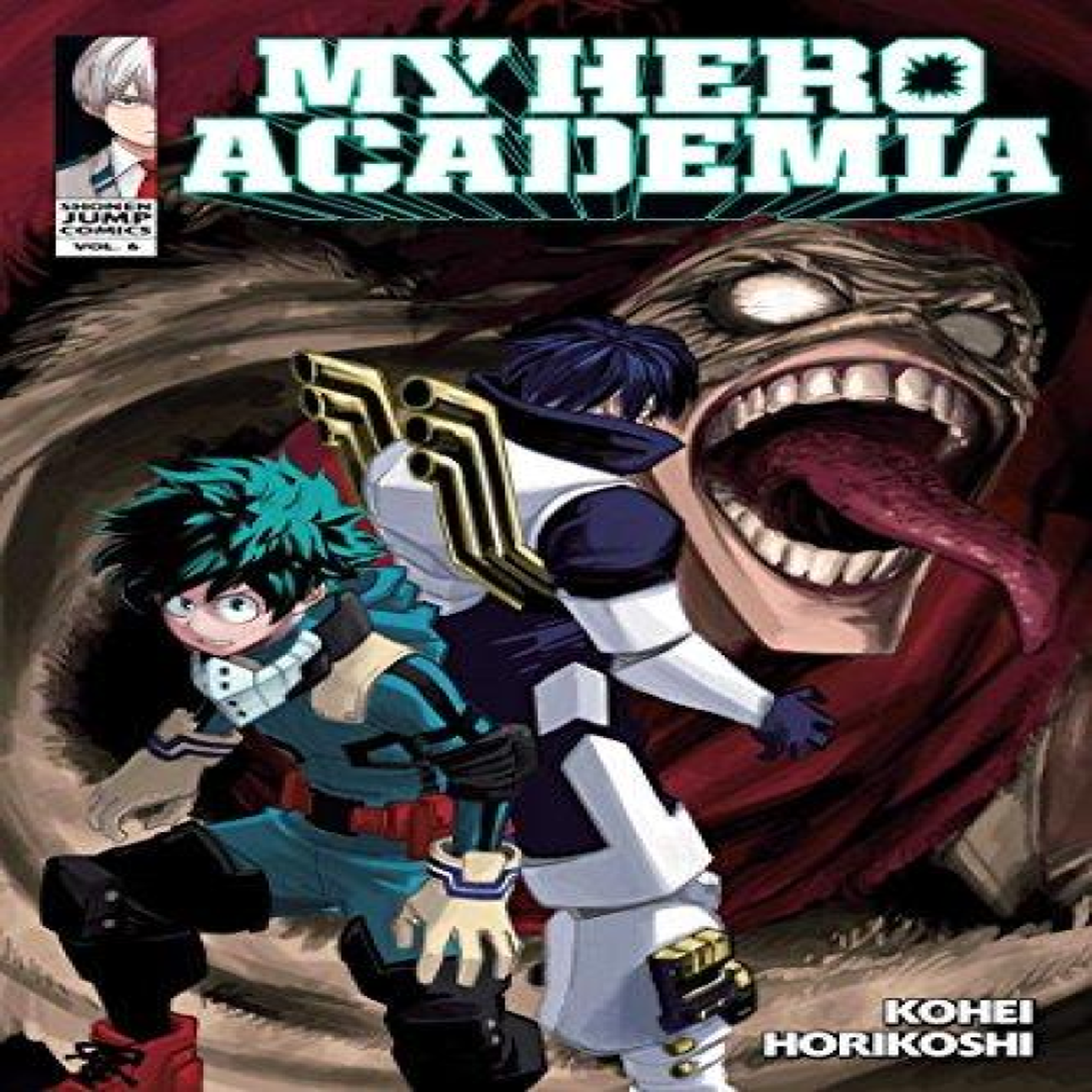 LIVRES My Hero Academia, Vol. 6