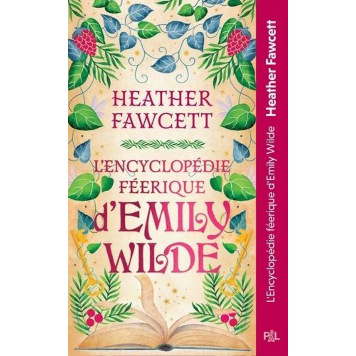 L'ENCYCLOPEDIE FEERIQUE D'EMILY WILDE TOME 1 , Fawcett Heather