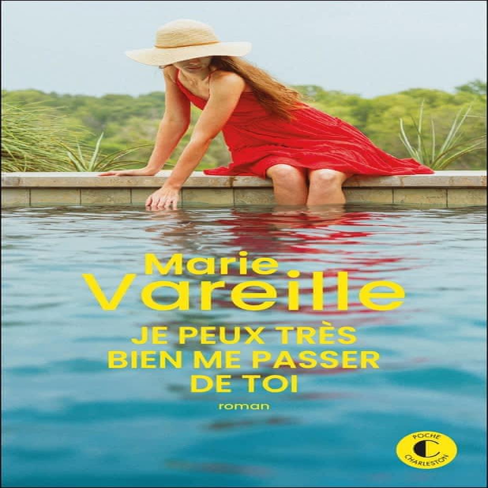 JE PEUX TRES BIEN ME PASSER DE TOI, Vareille Marie