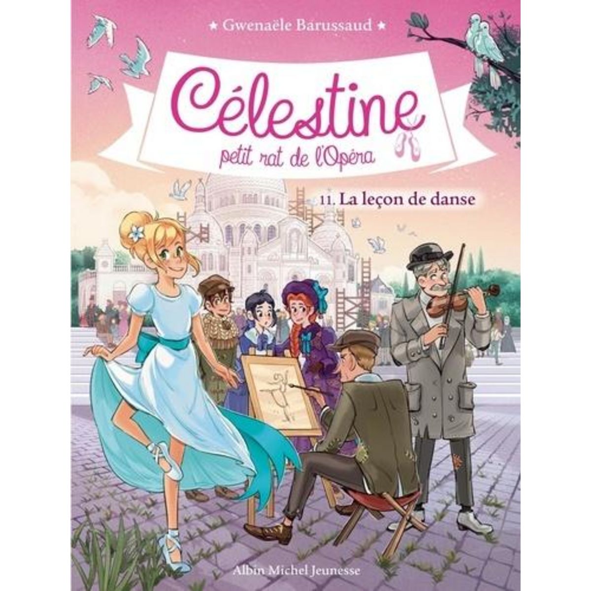 CELESTINE, PETIT RAT DE L'OPERA TOME 11 : LA LECON DE DANSE, Barussaud Gwenaële