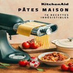 KITCHENAID PATES MAISON. 70 RECETTES IRRESISTIBLES, KitchenAid