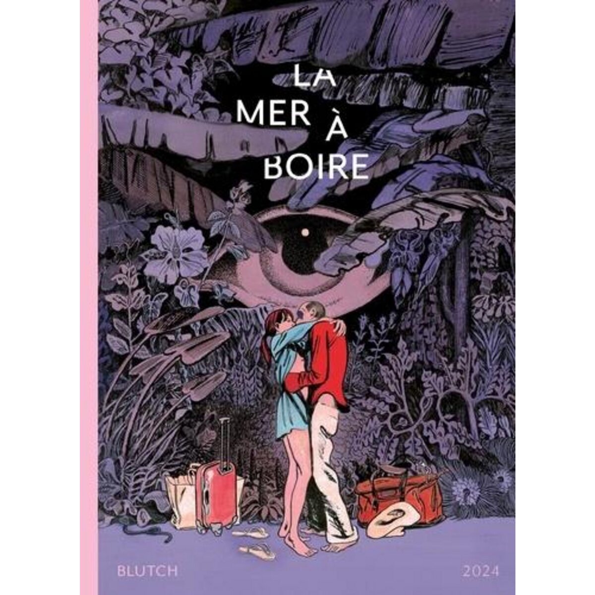 LA MER A BOIRE, Blutch