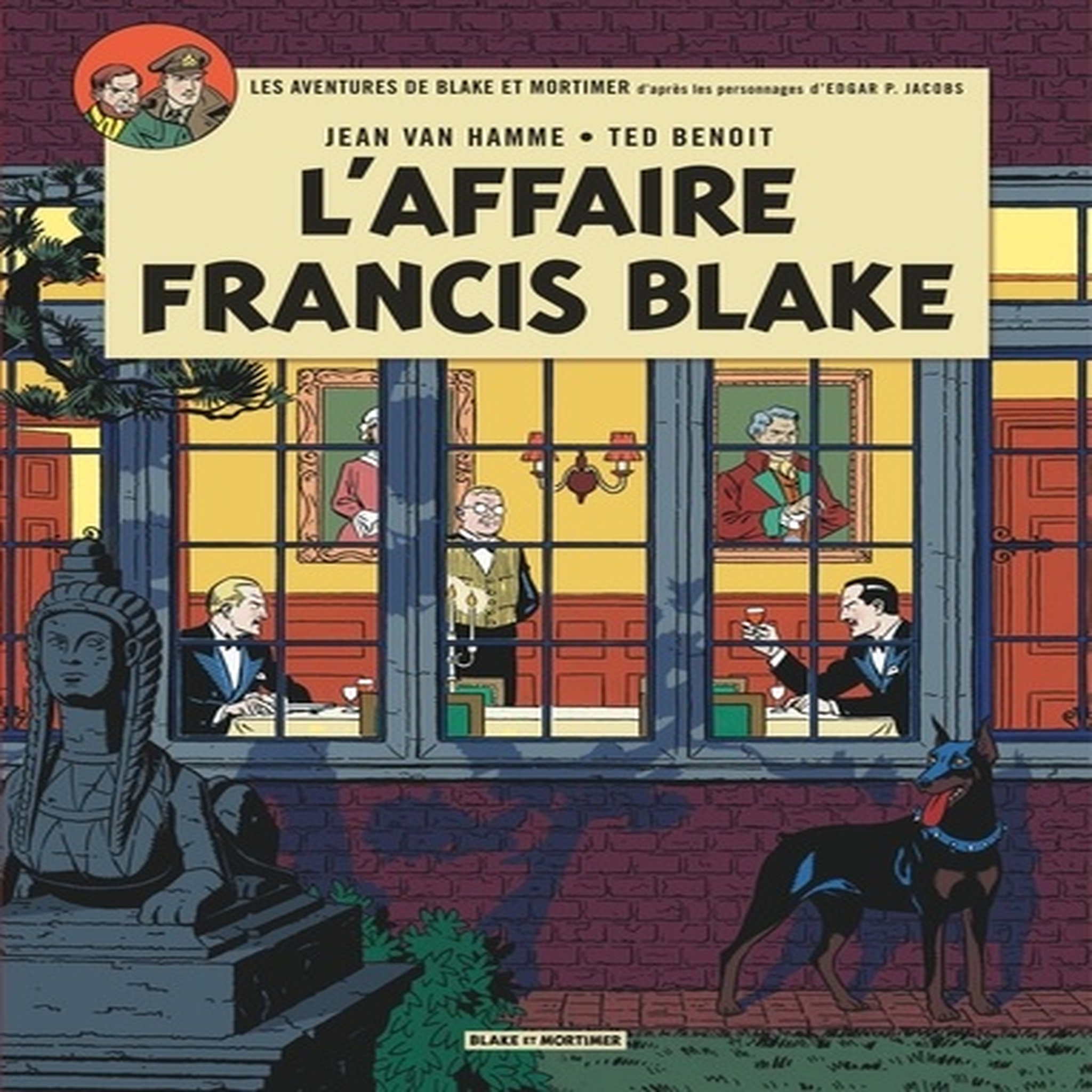  LES AVENTURES DE BLAKE ET MORTIMER TOME 13 : L'AFFAIRE FRANCIS BLAKE, Van Hamme Jean