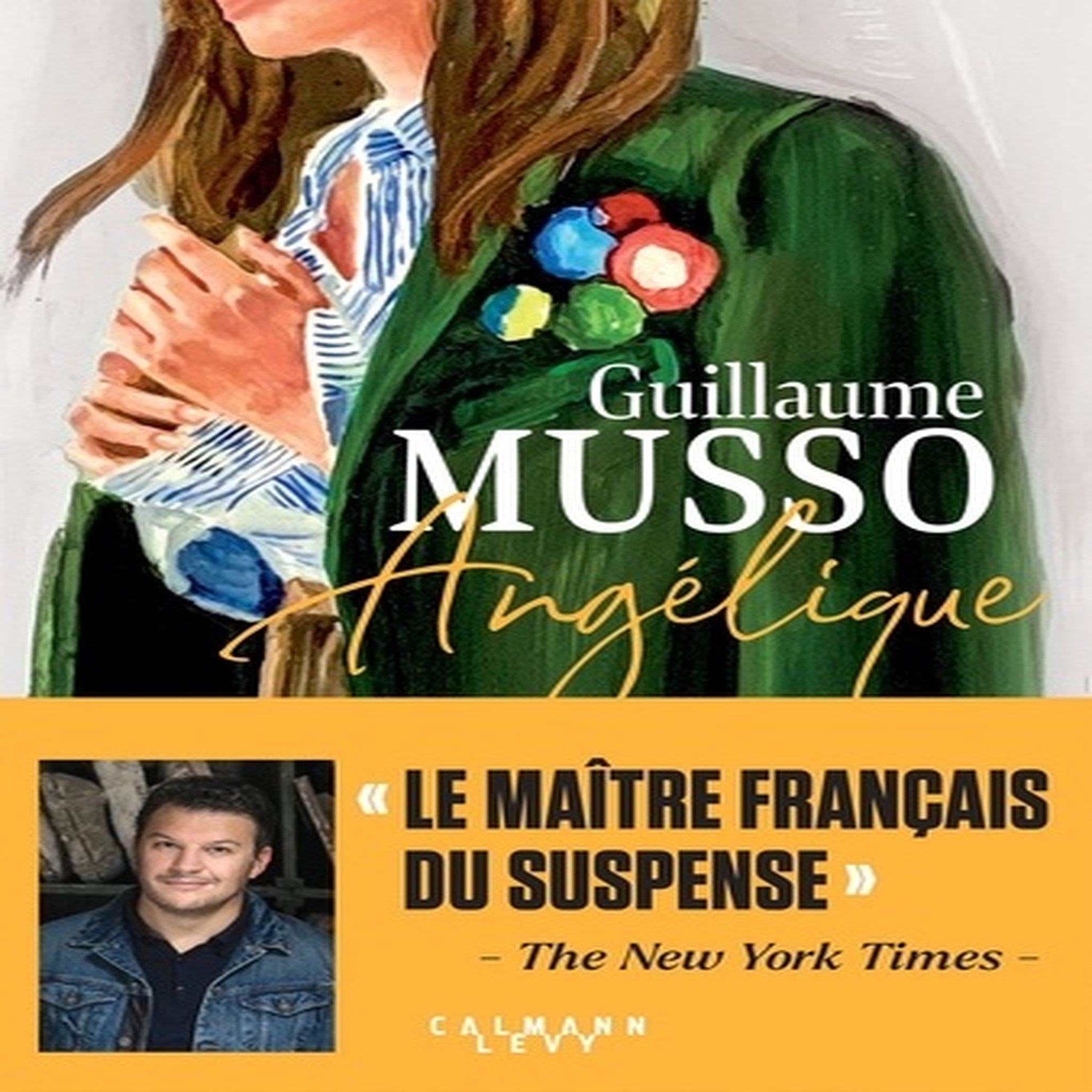  ANGELIQUE, Musso Guillaume