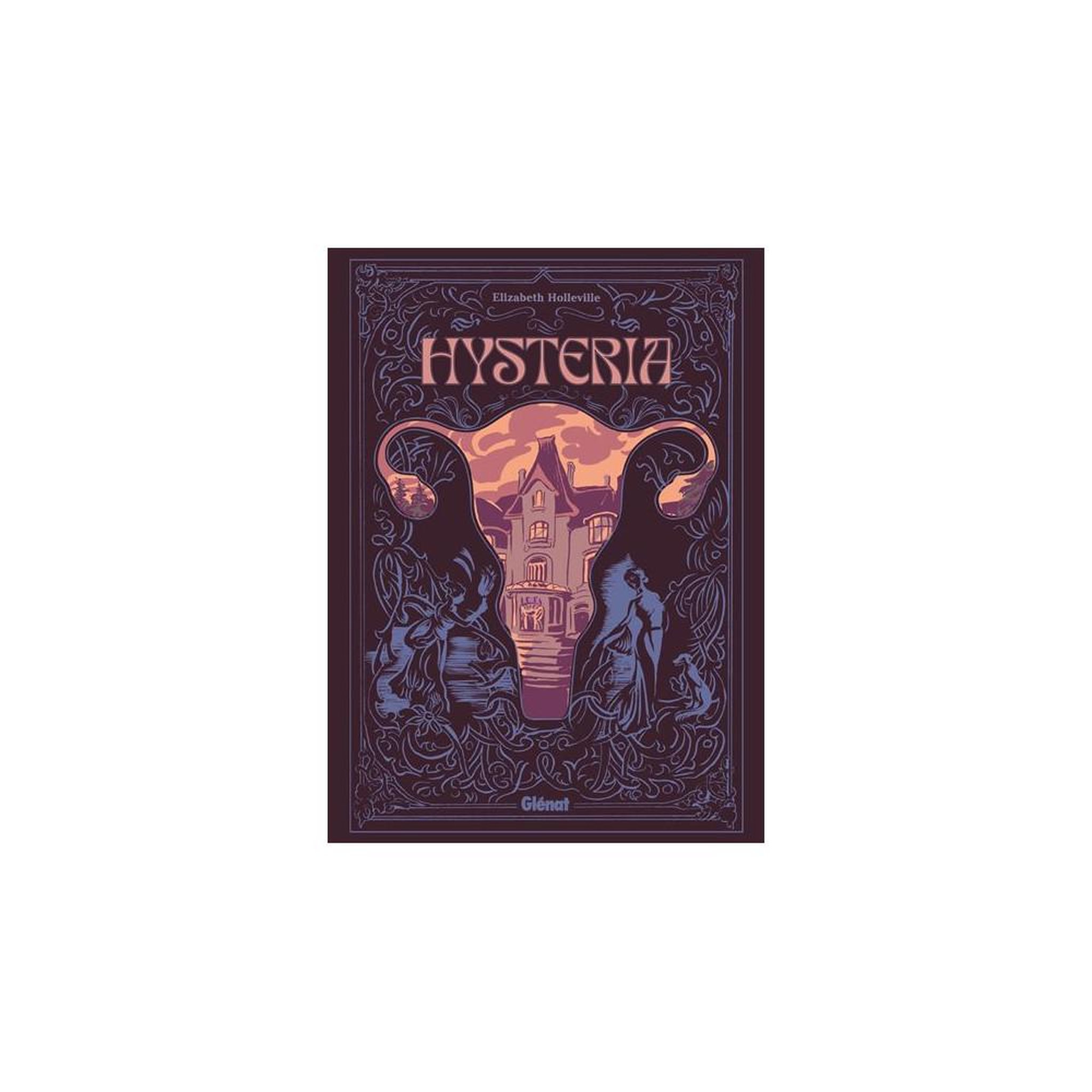 Album bd hysteria : secret de famille, roman graphique d'horreur par elizabeth holleville