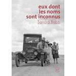 EUX DONT LES NOMS SONT INCONNUS, Babb Sanora