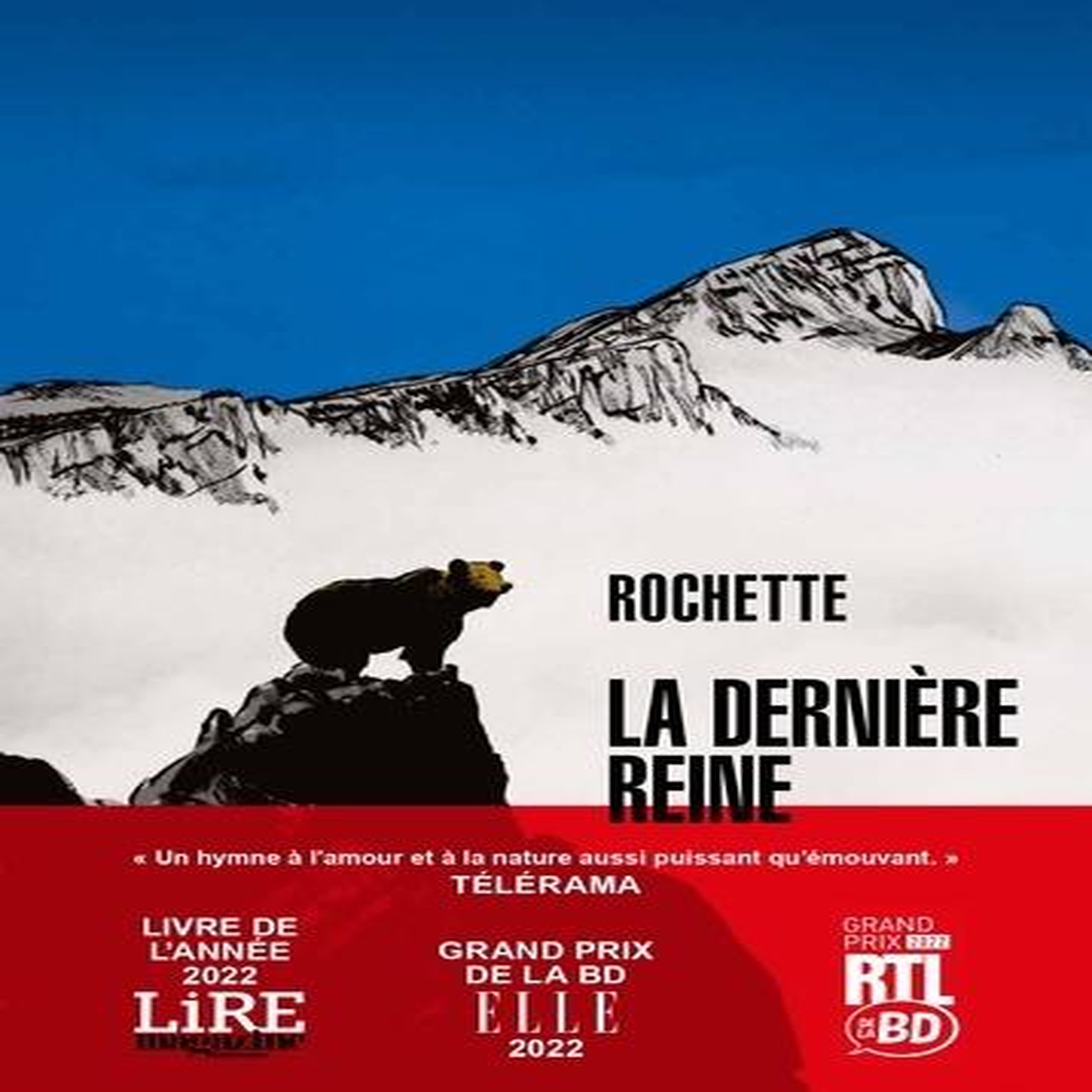 LA DERNIERE REINE, Rochette Jean-Marc