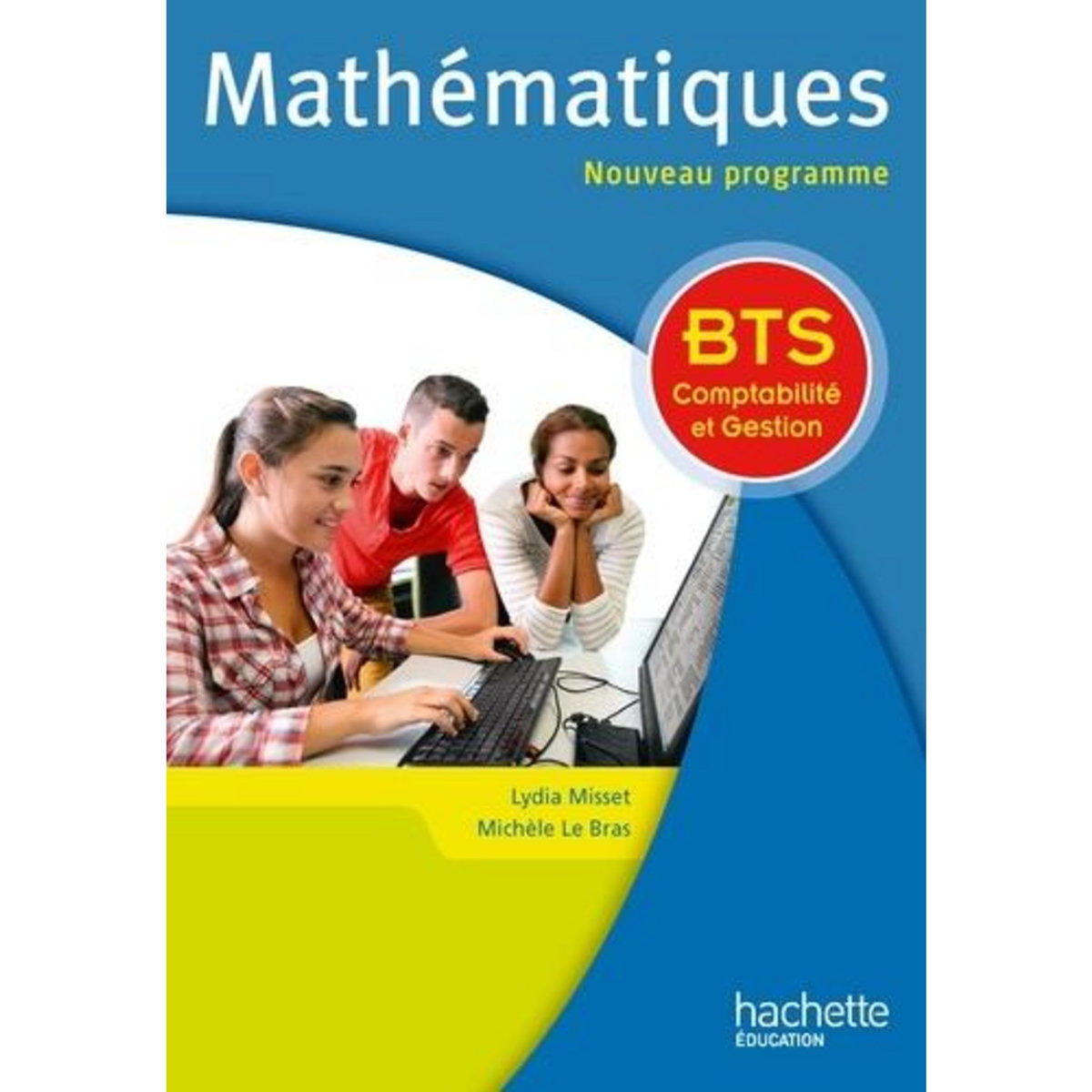 MATHEMATIQUES BTS COMPTABILITE ET GESTION, Misset Lydia