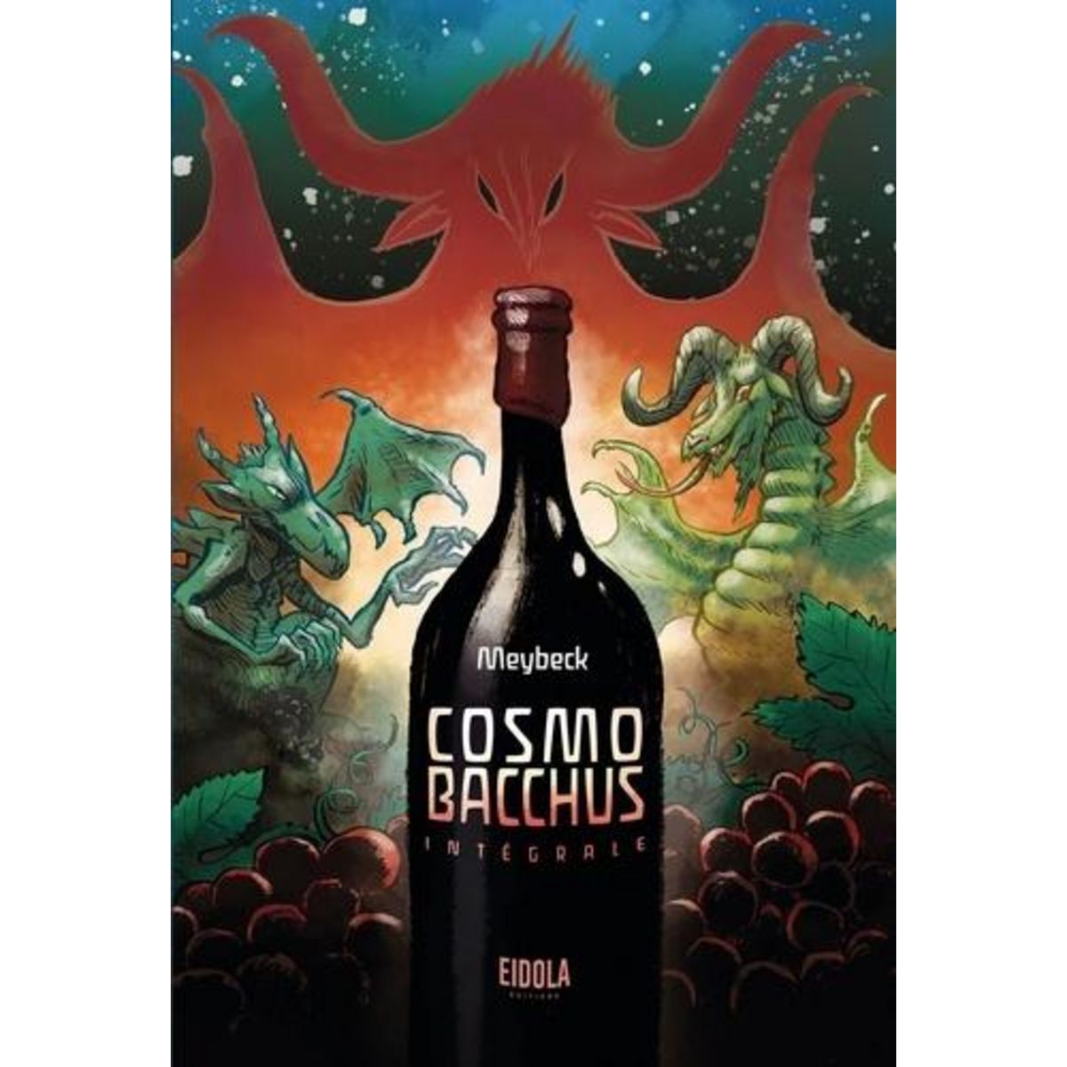 COSMOBACCHUS INTEGRALE , Meybeck Jean-Benoît