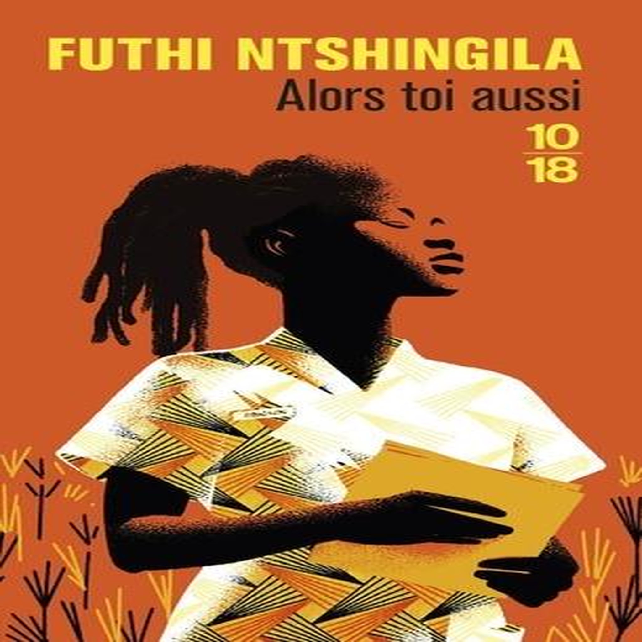 ALORS TOI AUSSI, Ntshingila Futhi