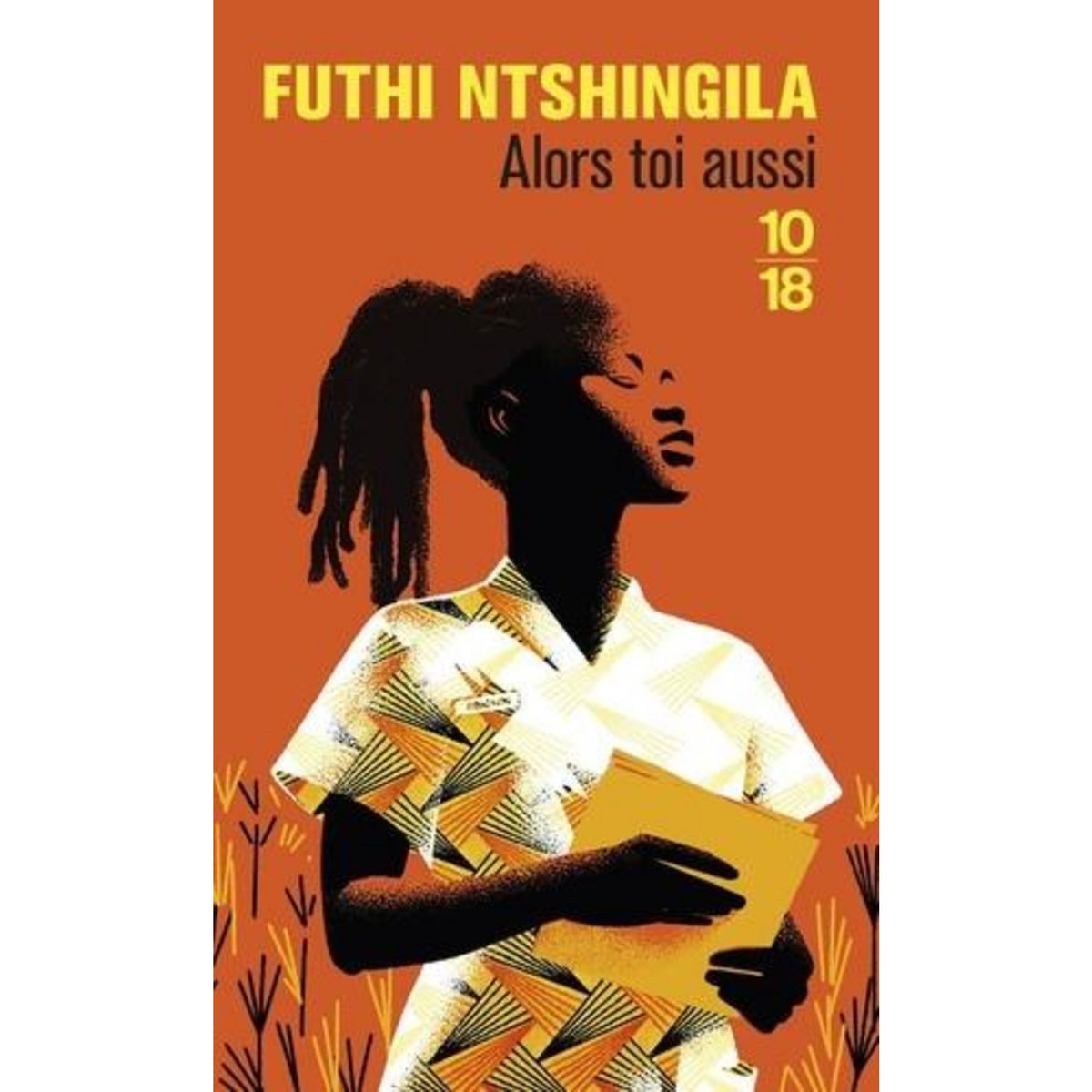 ALORS TOI AUSSI, Ntshingila Futhi