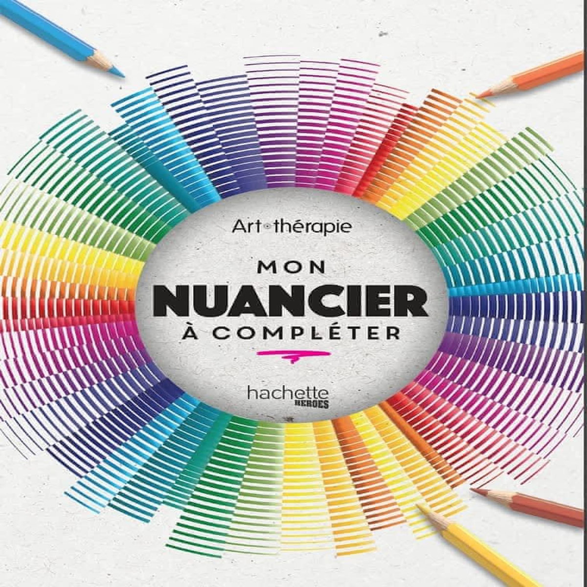 MON NUANCIER A COMPLETER, Hachette Pratique