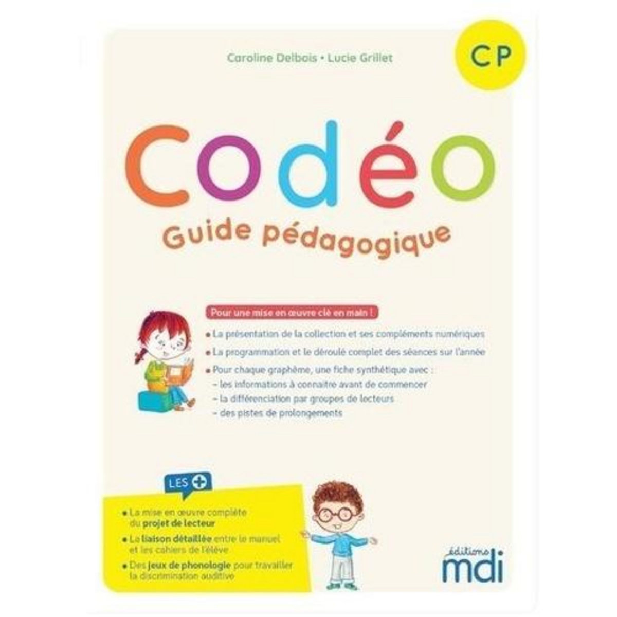 CODEO CP. GUIDE PEDAGOGIQUE, EDITION 2021, Delbois Caroline