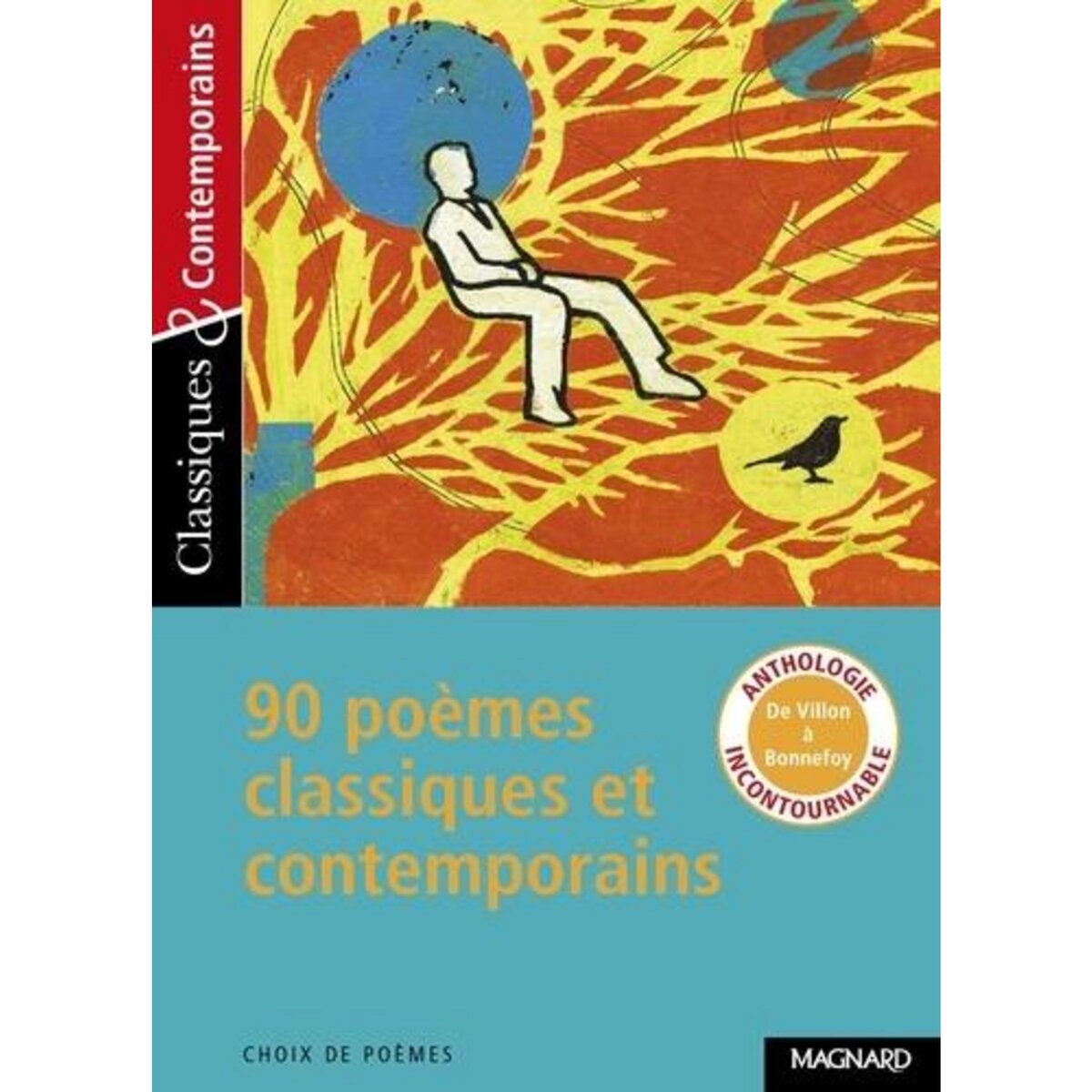 90 POEMES CLASSIQUES ET CONTEMPORAINS, Lebailly Nathalie
