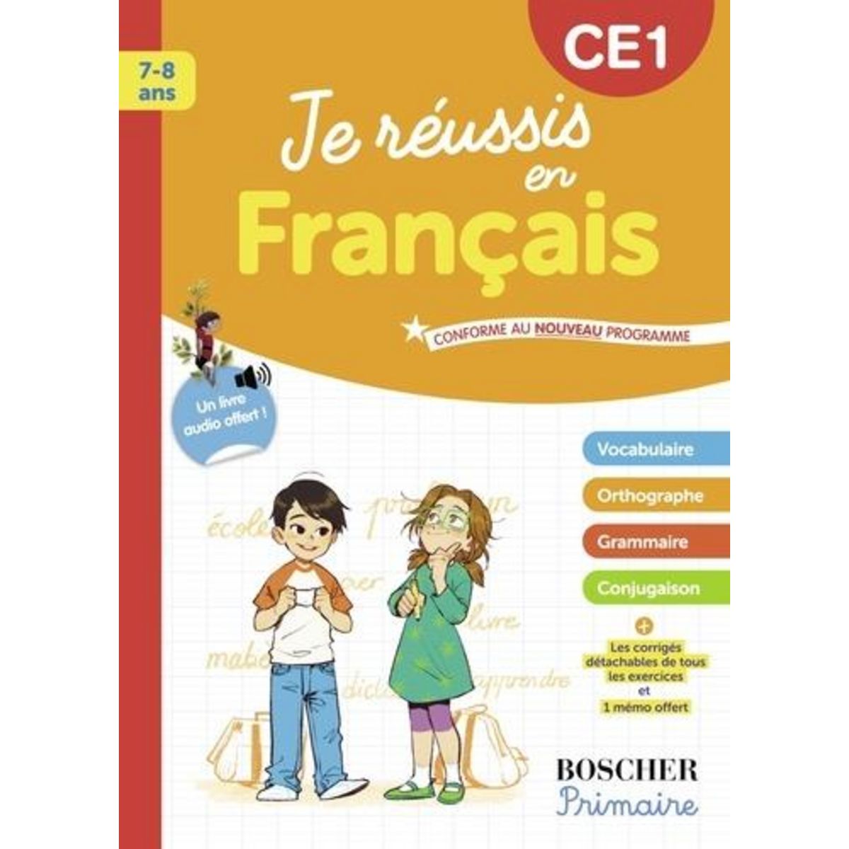 JE REUSSIS EN FRANCAIS CE1. EDITION 2025, Rafini Edwige