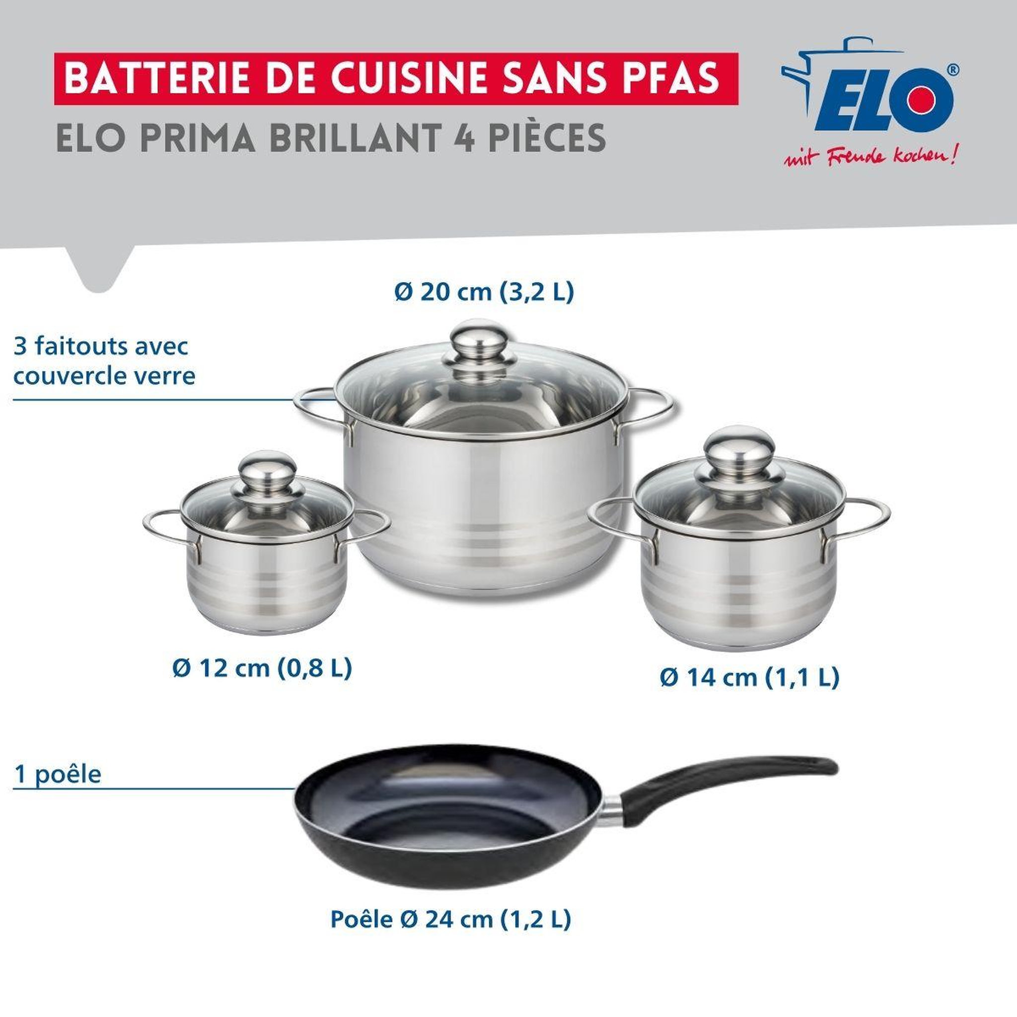 Voir la diapositive 2 : ELO Ensemble de 1 poêle de cuisson 24 cm et 3 faitouts 12, 14 et 20 cm elo prima brillant