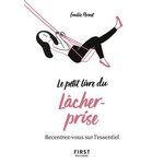 LE PETIT LIVRE DU LACHER-PRISE, Pernet Emilie
