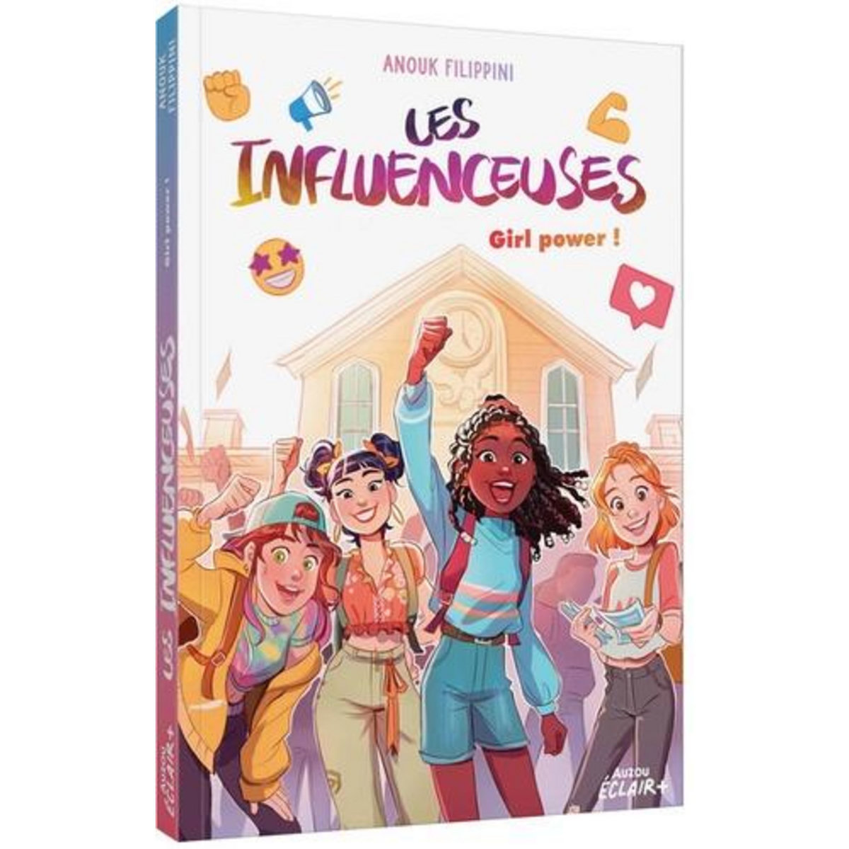 LES INFLUENCEUSES TOME 4 : GIRL POWER !, Filippini Anouk