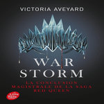 RED QUEEN TOME 4 : WAR STORM, Aveyard Victoria