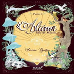 ALIENOR, FILLE DE MERLIN PARTIE 6 : LE VAL SANS RETOUR, Gauthier Séverine