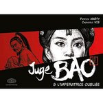 JUGE BAO TOME 6 : JUGE BAO & L'IMPERATRICE OUBLIEE, Marty Patrick